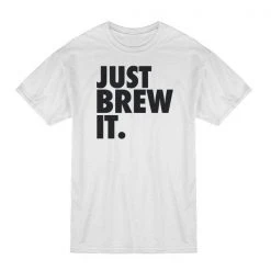 Alternative Brewing JUST BREW IT T-Shirt Accessories